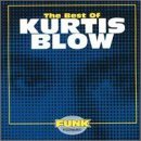 Kurtis Blow/Best Of Kurtis Blow